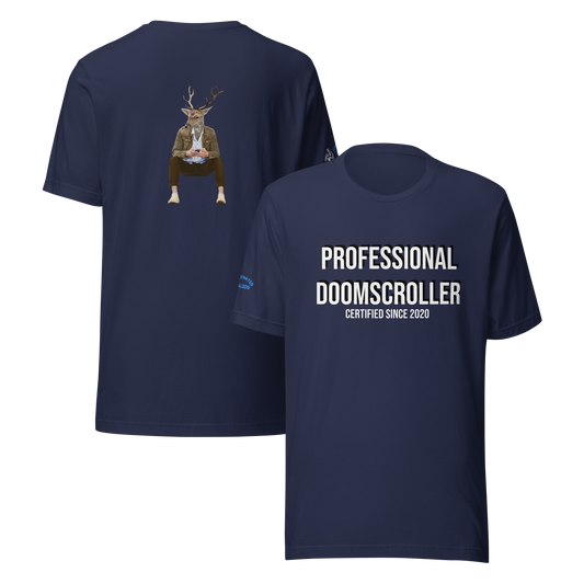 PROFESSIONAL DOOM SCROLLER t-shirt.