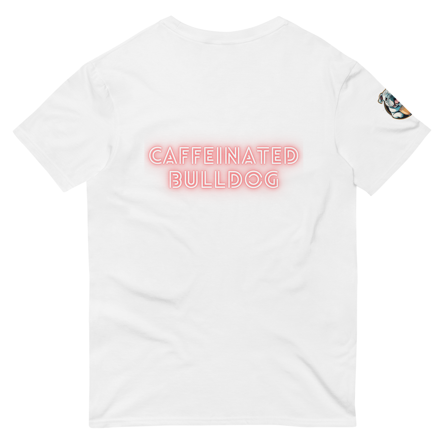 Caffeinated Bulldog Short-Sleeve T-Shirt.