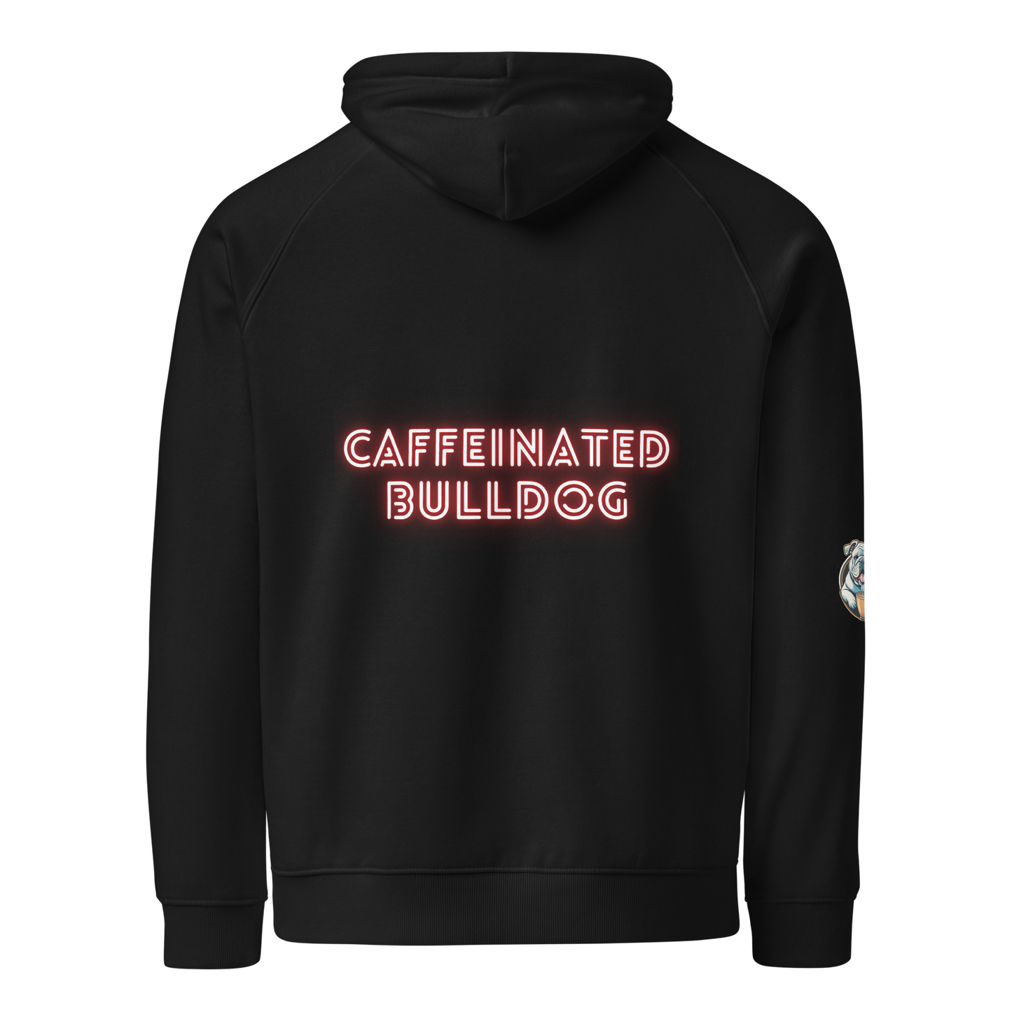 Caffeinated Bulldog  eco raglan hoodie.