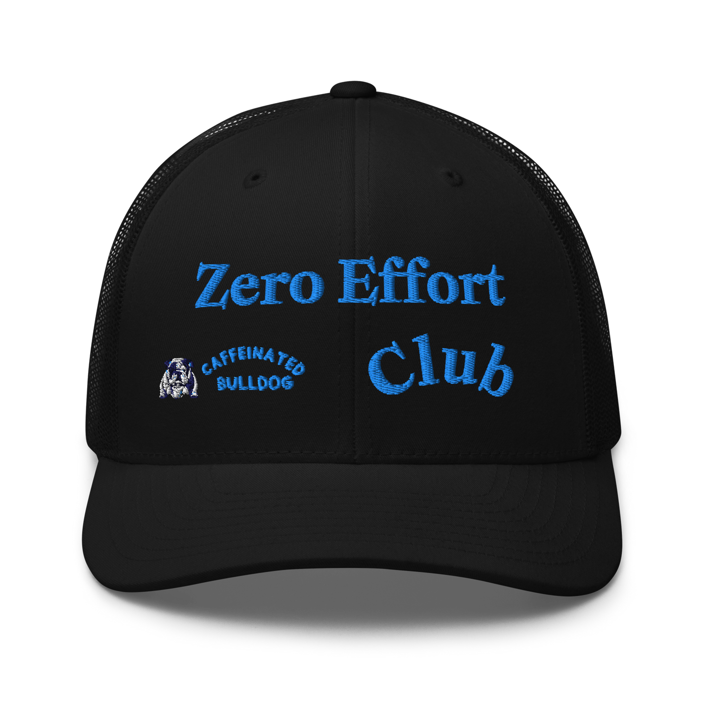 Zero Effort Trucker Cap.