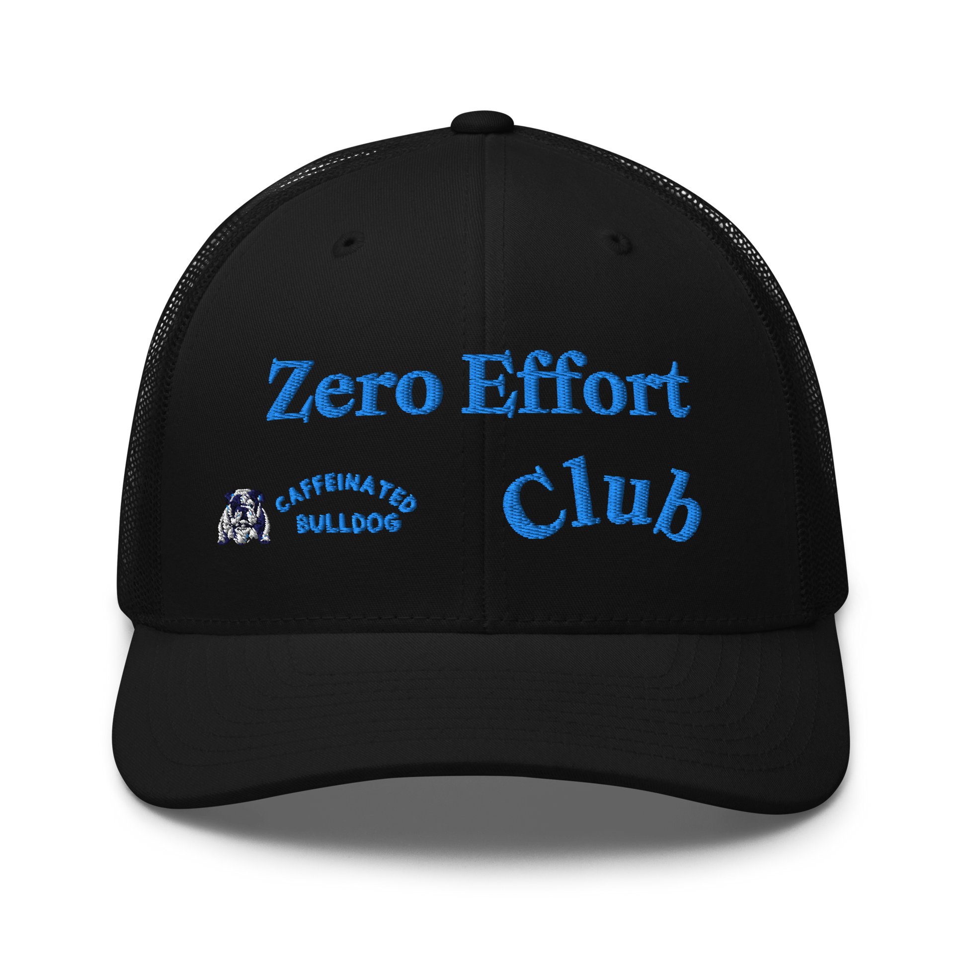 Zero Effort Trucker Cap.