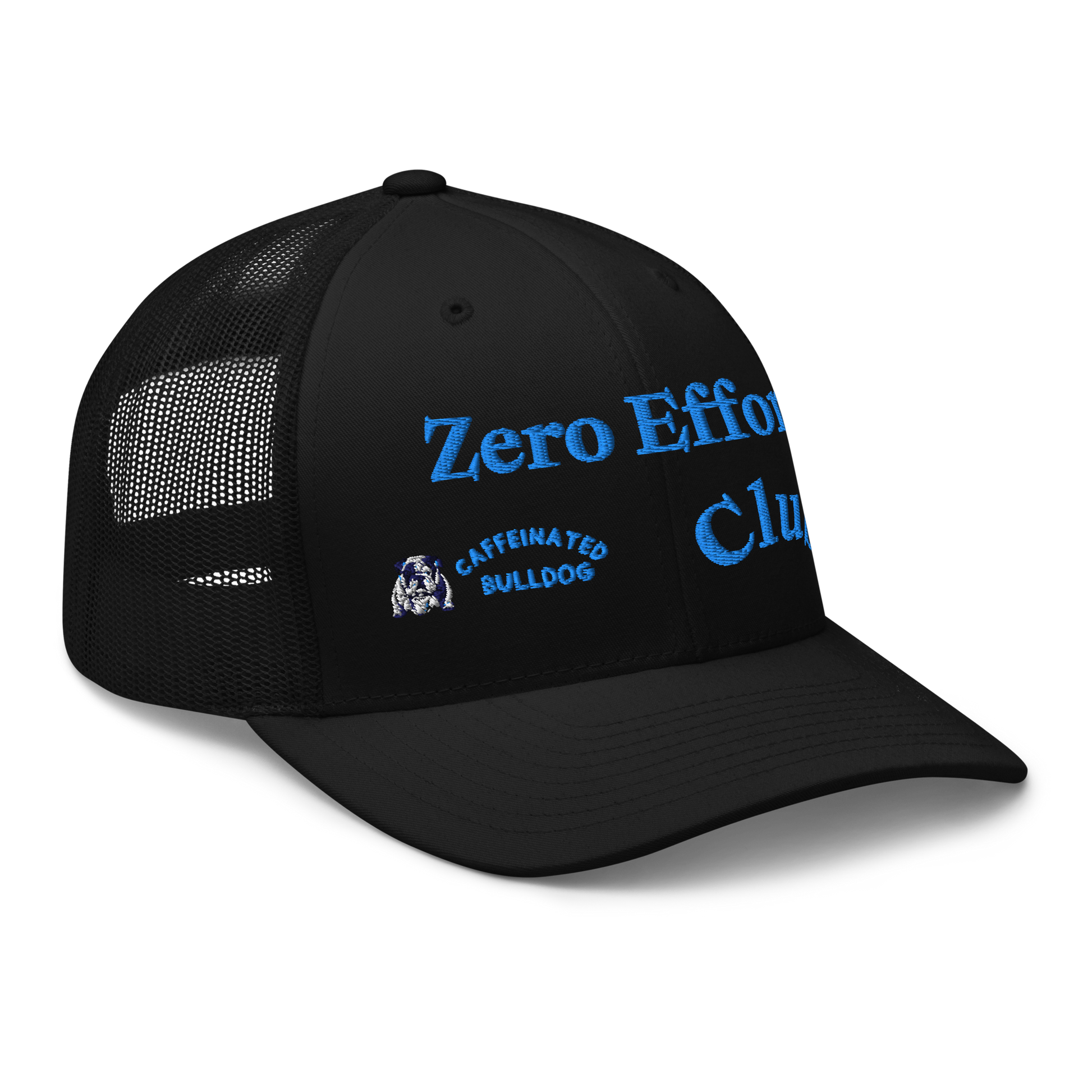 Zero Effort Trucker Cap.